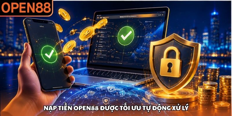 Nạp tiền OPEN88